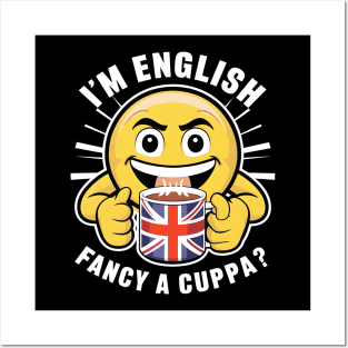 I'm English fancy a cuppa Posters and Art